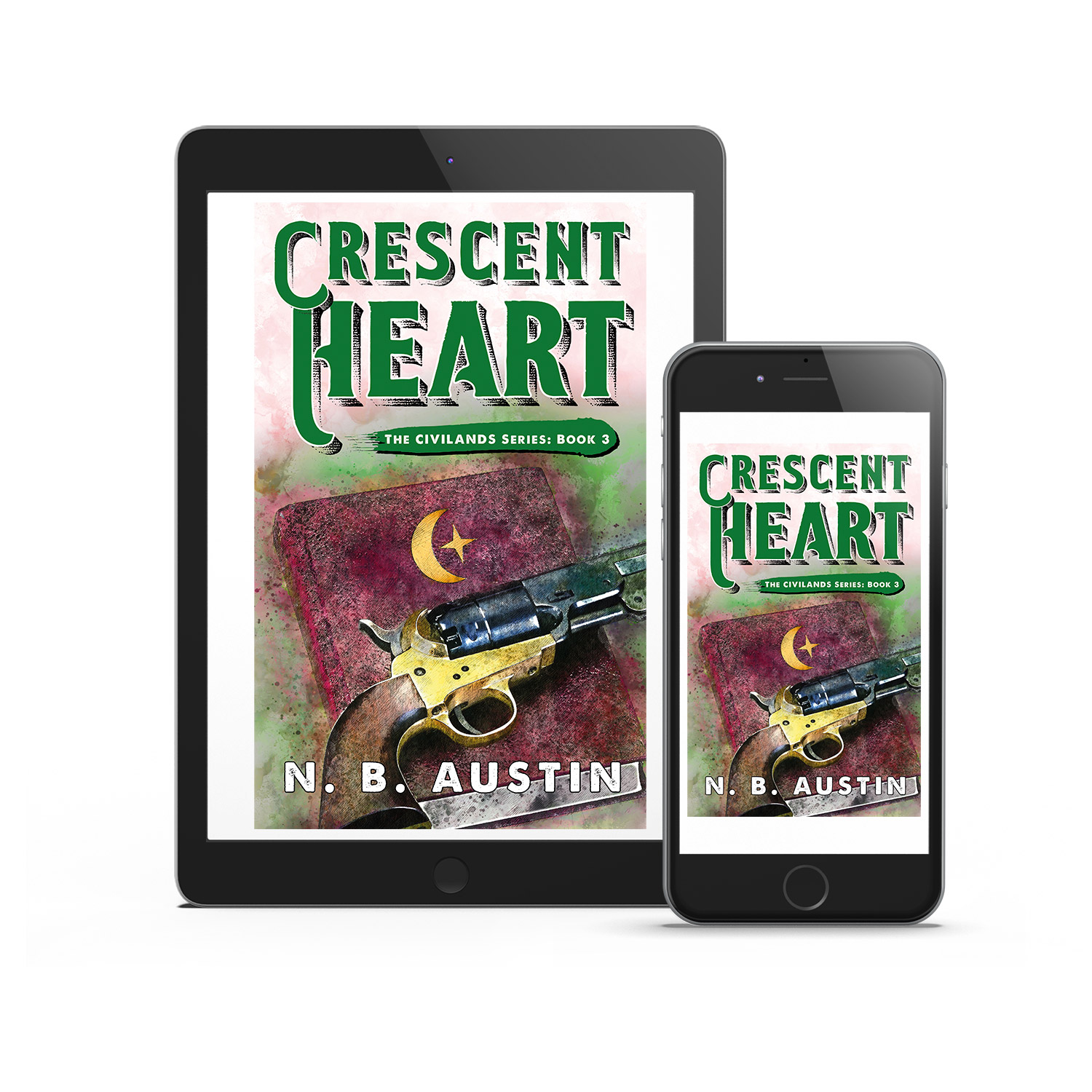 'Crescent Heart' is a sweeping alt-history Western fantasy novel, by N B Austin. The book cover and interior were designed by Mark Thomas, of coverness.com. To find out more about my book design services, please visit www.coverness.com.