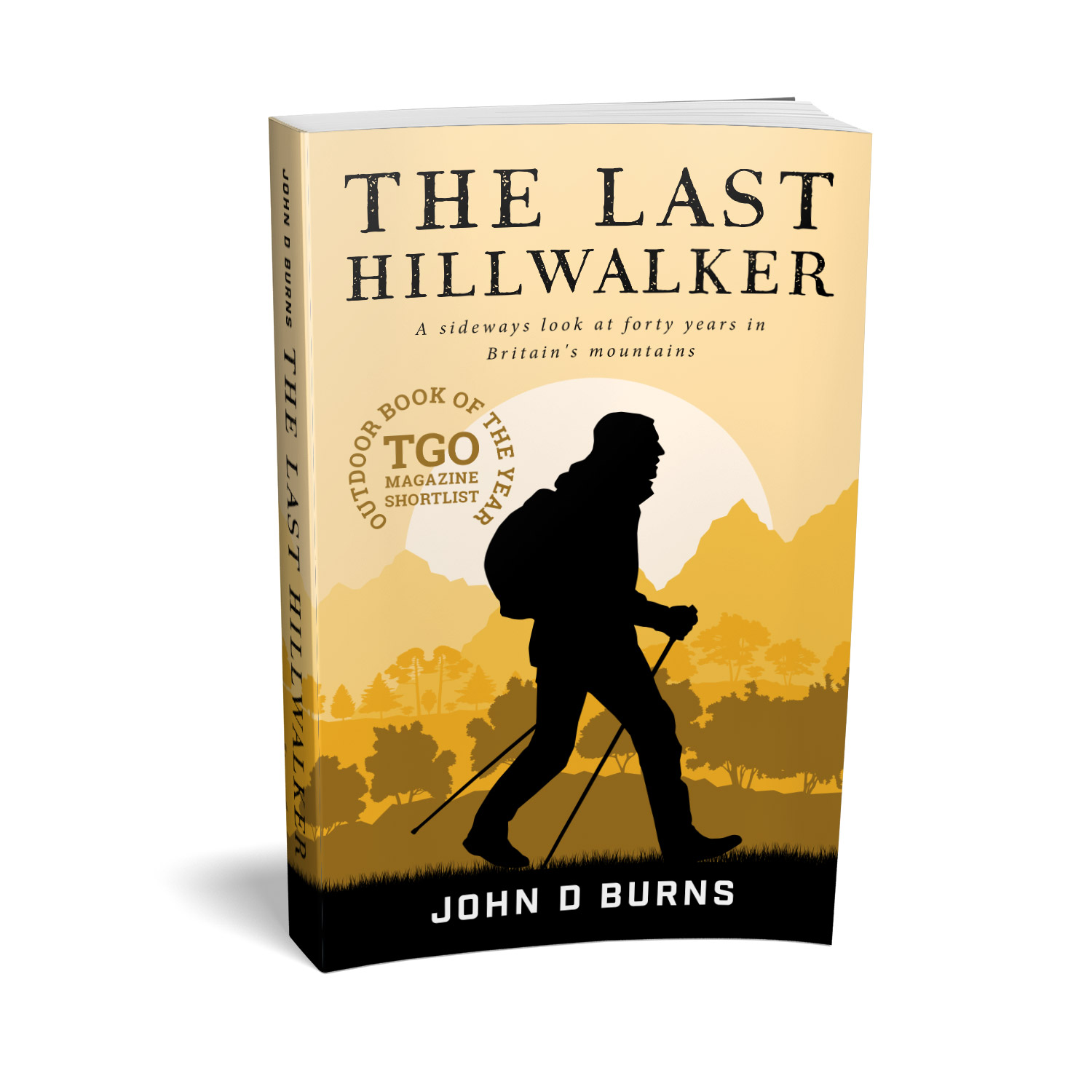 'The Last Hillwalker' is an excellent, funny and moving memoir about walking Britain's hills and mountains, by author John D Burns. The book cover and interior were designed by Mark Thomas, of coverness.com. To find out more about my book design services, please visit www.coverness.com.