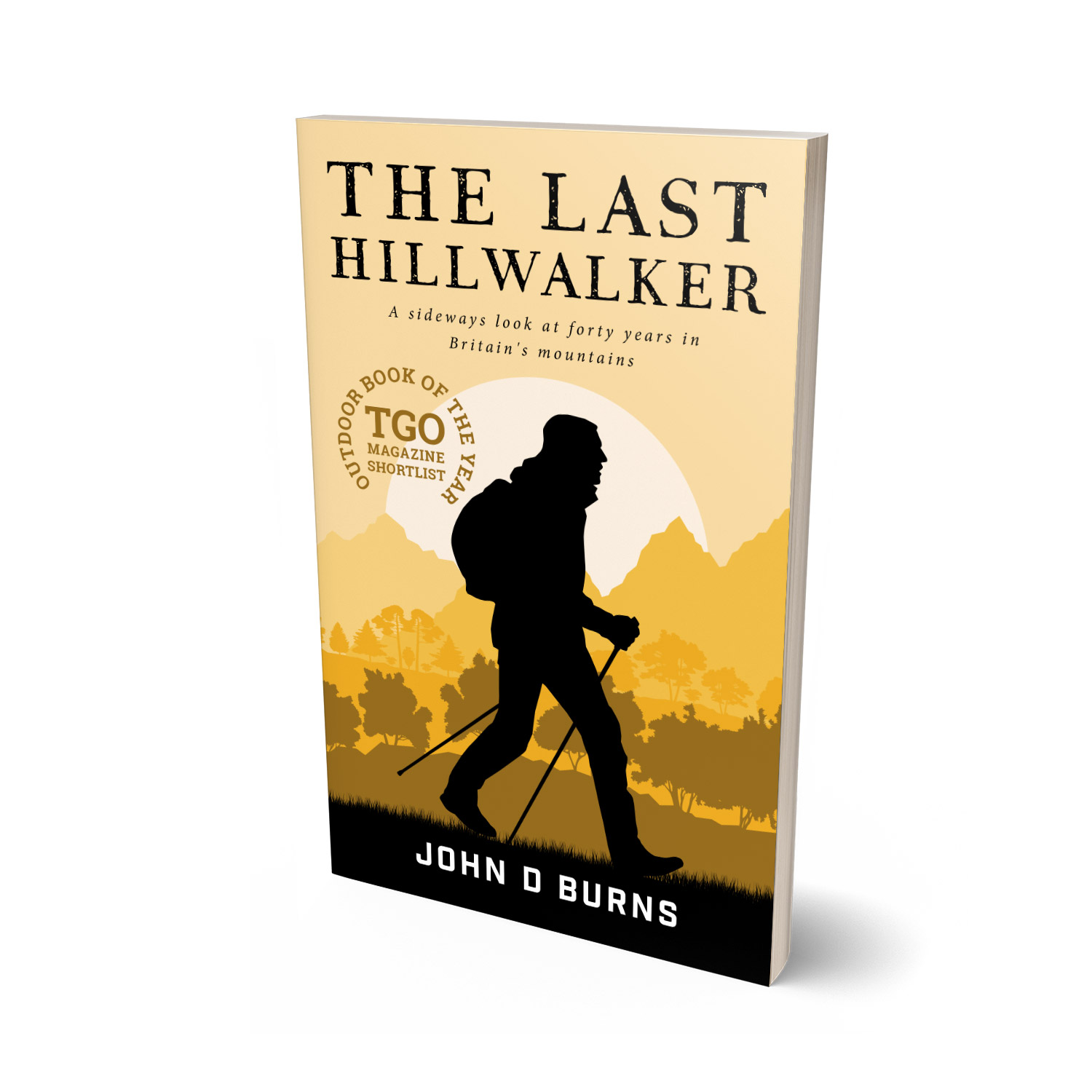 'The Last Hillwalker' is an excellent, funny and moving memoir about walking Britain's hills and mountains, by author John D Burns. The book cover and interior were designed by Mark Thomas, of coverness.com. To find out more about my book design services, please visit www.coverness.com.