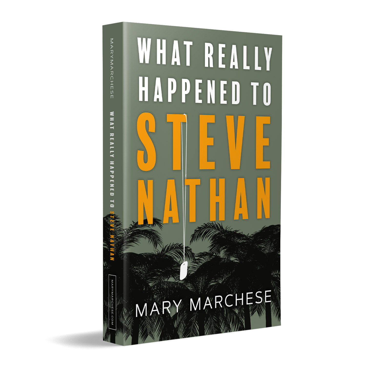 'What Really Happened To Steve Nathan' is a telling family mystery, set against the backdrop of the Vietnam War, by Mary Marchese. The book cover and interior were designed by Mark Thomas, of coverness.com. To find out more about my book design services, please visit www.coverness.com.