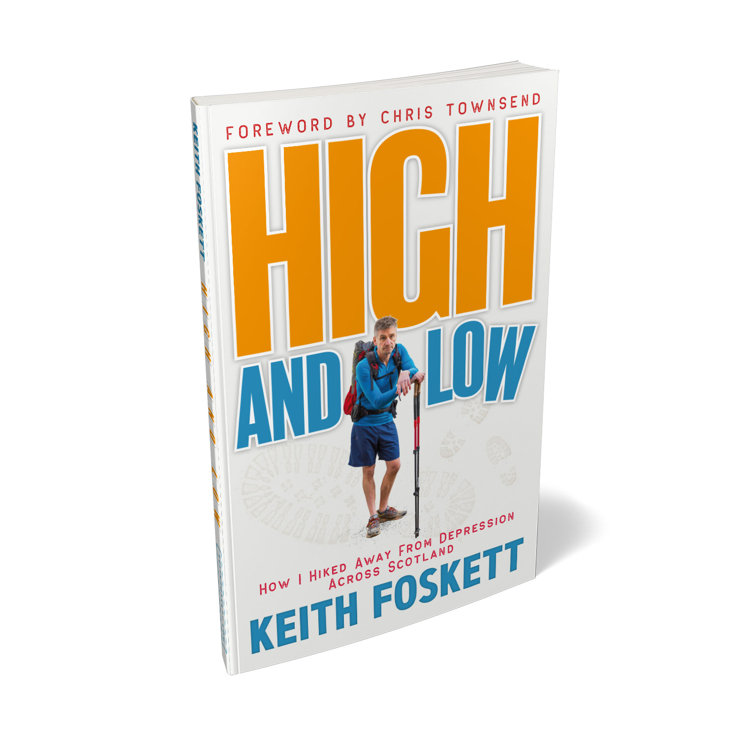 'High and Low' is a humorous and touching walking memoir, by Keith Foskett. The book cover was designed by Mark Thomas, of coverness.com. To find out more about my book design services, please visit www.coverness.com.