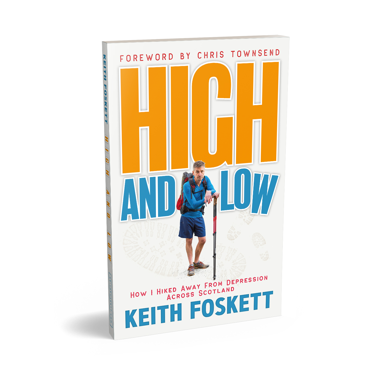 'High and Low' is a humorous and touching walking memoir, by Keith Foskett. The book cover was designed by Mark Thomas, of coverness.com. To find out more about my book design services, please visit www.coverness.com.