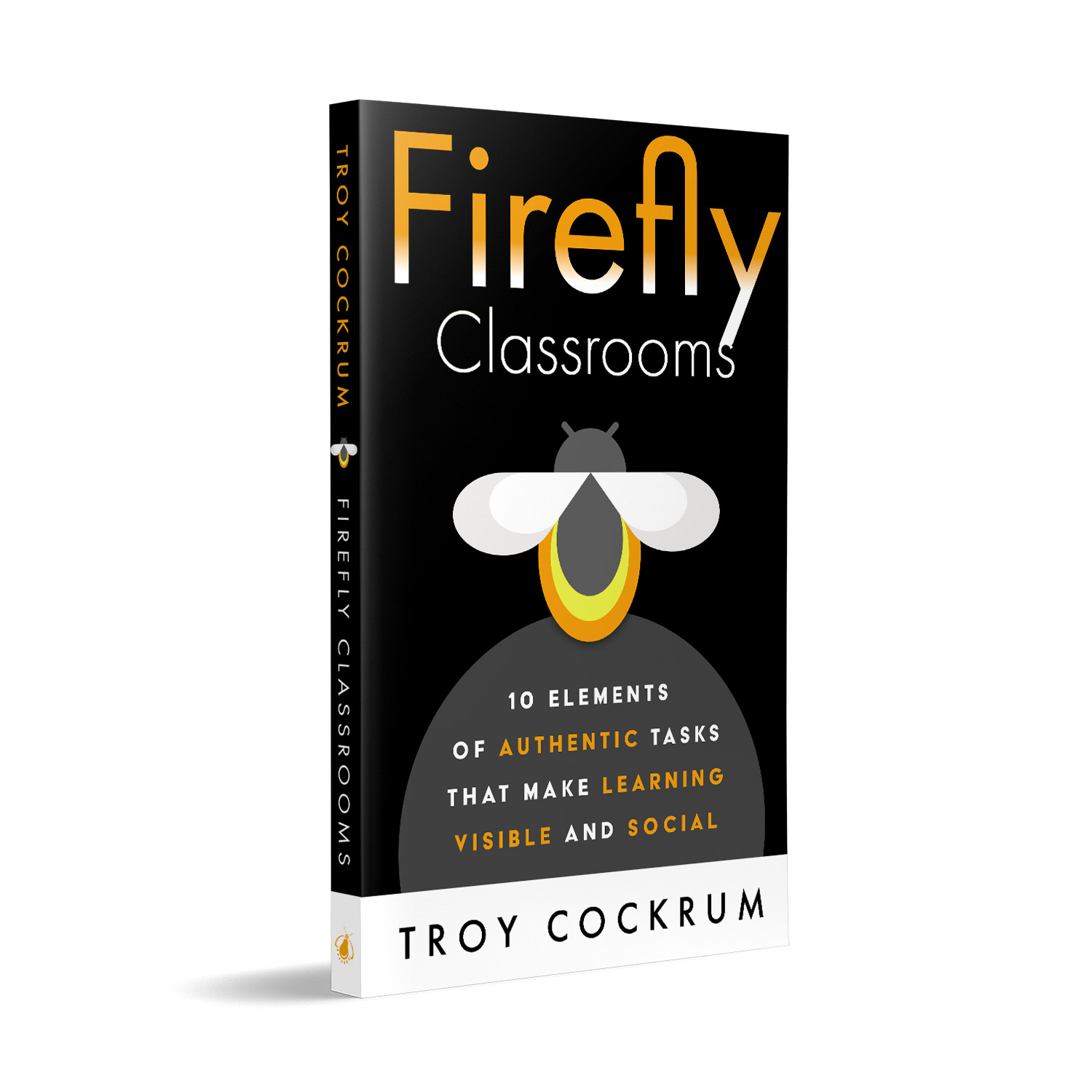 'Firefly Classrooms' is an excellent 'how to' book on harnessing the creativity of schoolchildren, by Troy Cockrum. The book cover and interior were designed by Mark Thomas, of coverness.com. To find out more about my book design services, please visit www.coverness.com.