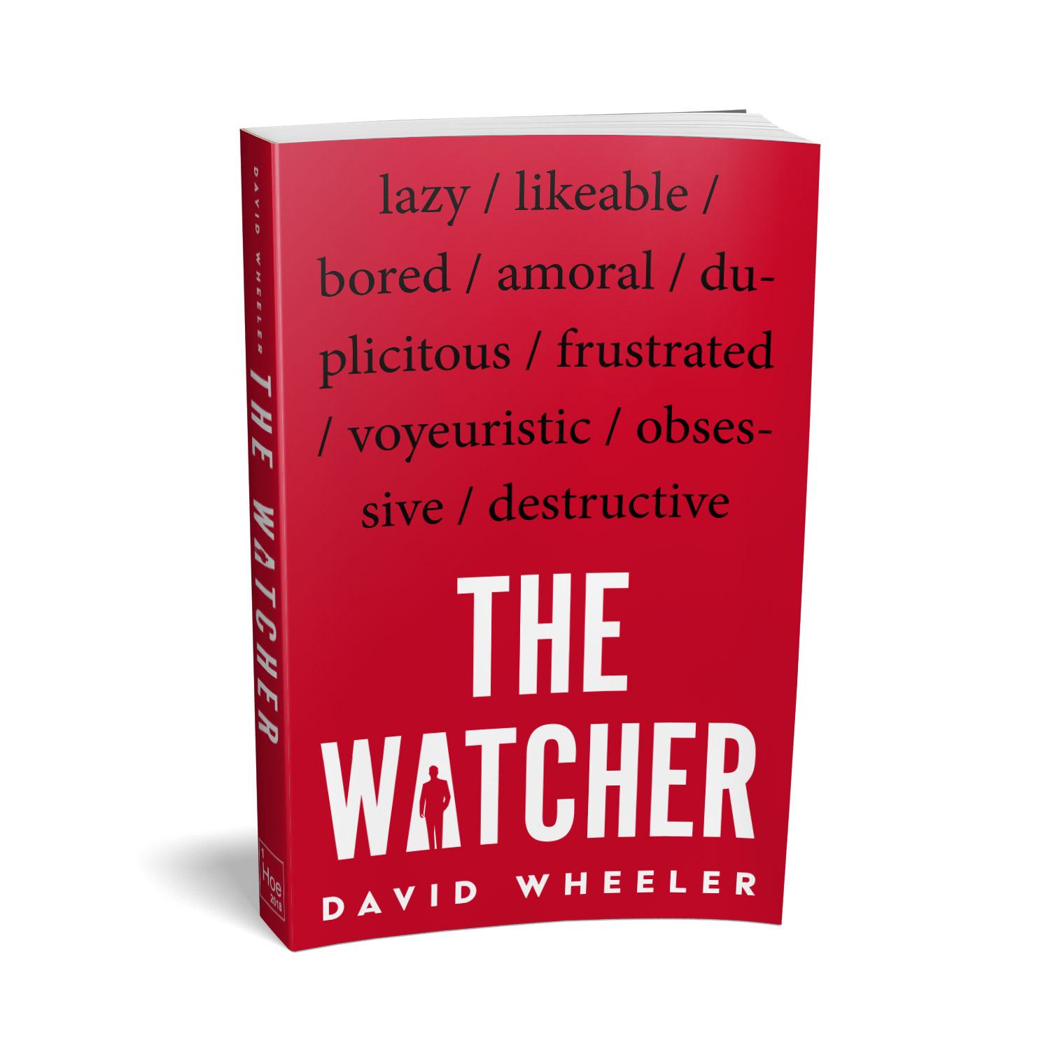 'The Watcher' is a cautionary tale of the perils of voyeurism. The author is David Wheeler. The book cover and interior were designed by Mark Thomas, of coverness.com. To find out more about my book design services, please visit www.coverness.com.