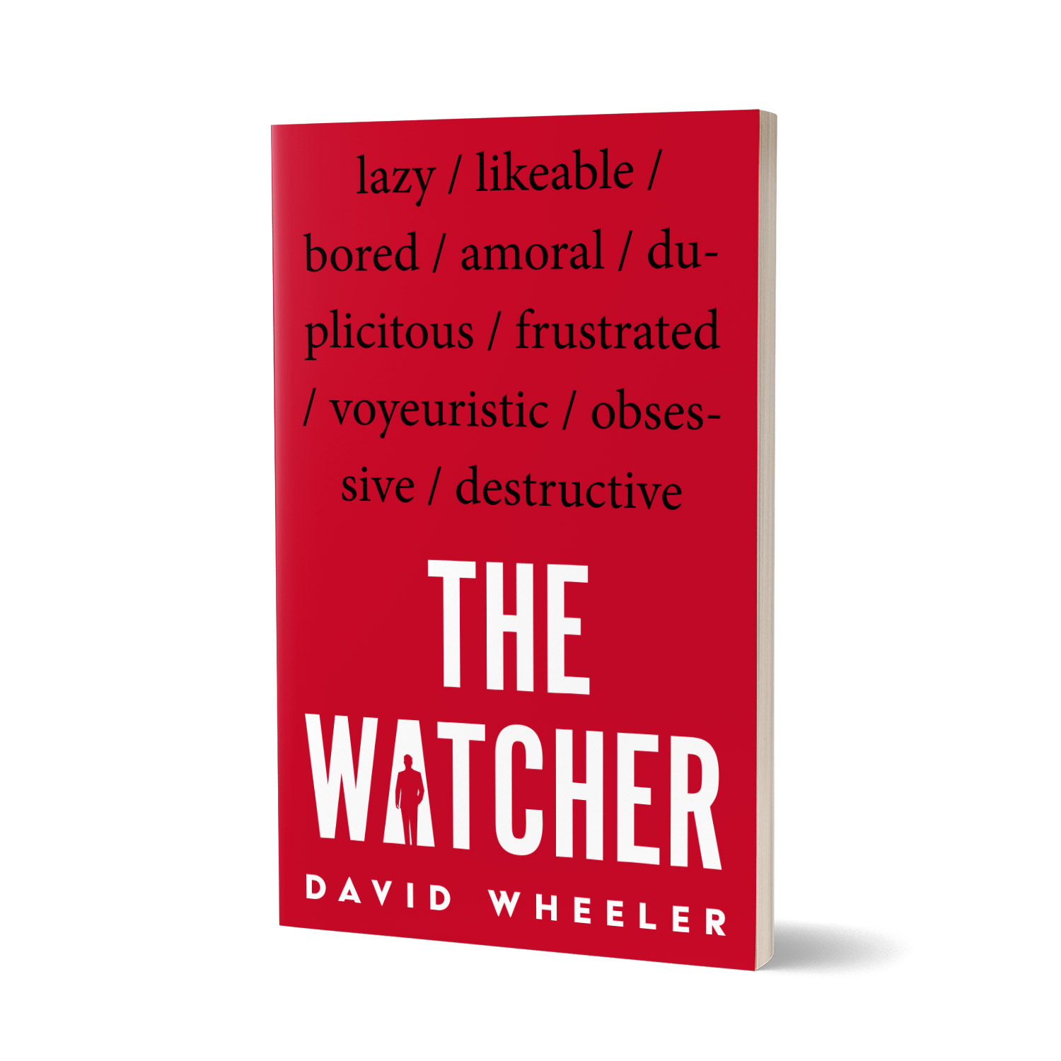 'The Watcher' is a cautionary tale of the perils of voyeurism. The author is David Wheeler. The book cover and interior were designed by Mark Thomas, of coverness.com. To find out more about my book design services, please visit www.coverness.com.