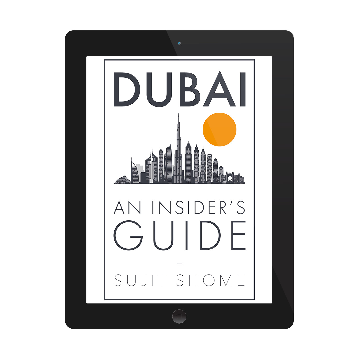 'Dubai: An Insider's Guide' is an informed review to one of the busiest cities in the Middle East. The author is Sujit Shome. The book cover and interior were designed by Mark Thomas, of coverness.com. To find out more about my book design services, please visit www.coverness.com.