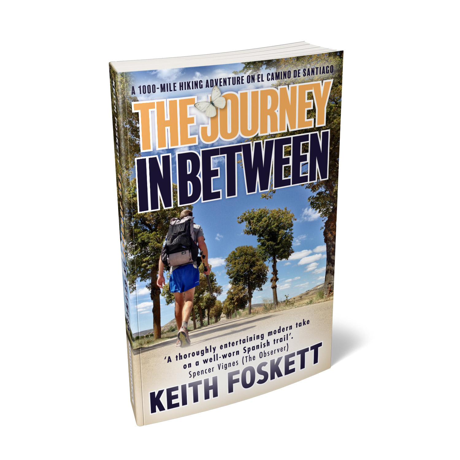 'The Journey In Between' is an excellent hiking memoir, about one man's trek along the El Camino De Santiago. The author is Keith Foskett. The book cover was designed by Mark Thomas, of coverness.com. To find out more about my book design services, please visit www.coverness.com.