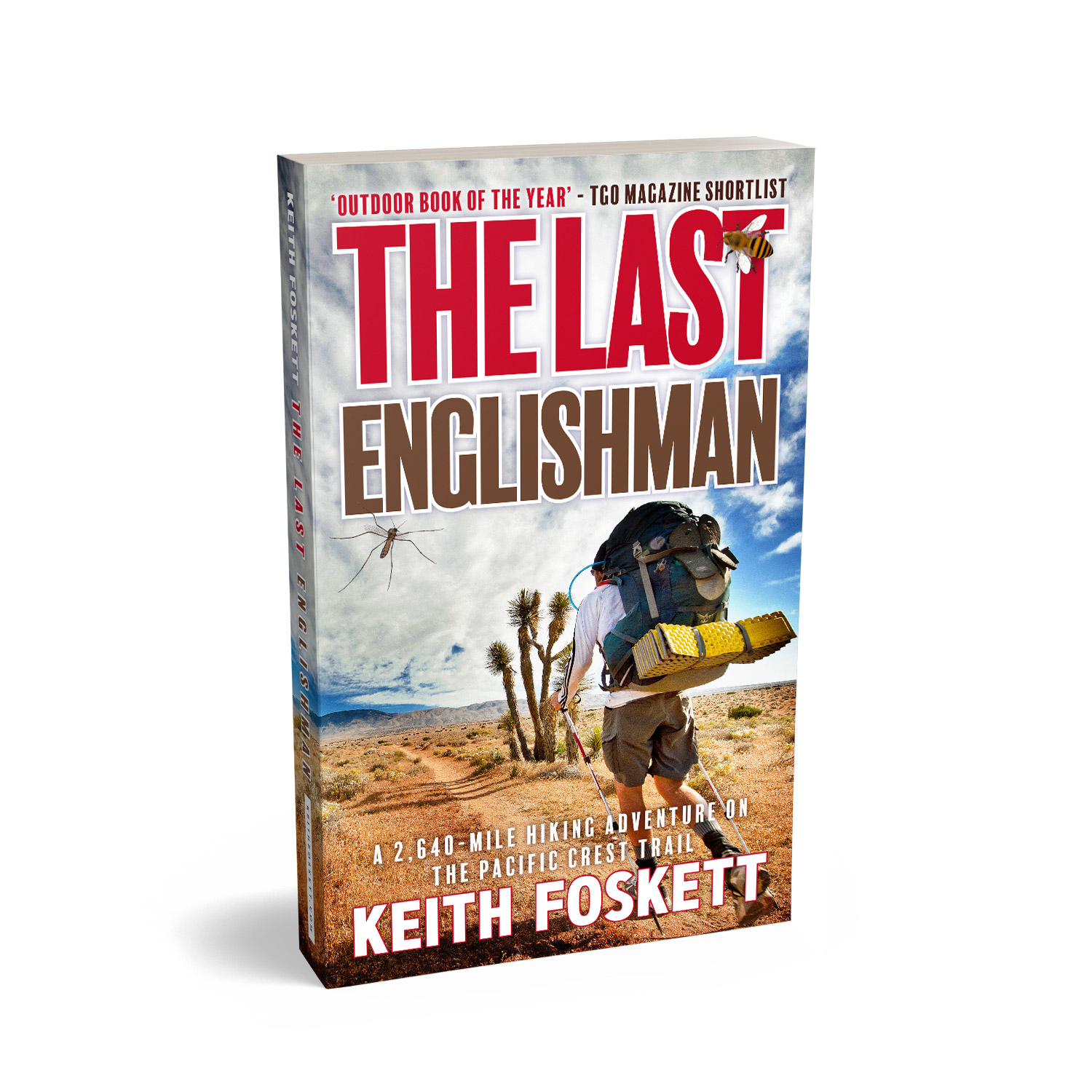 'The Last Englishman' is an excellent humorous walking memoir, about one man's trek along the Pacific Coast Trail. The author is Keith Foskett. The book cover was designed by Mark Thomas, of coverness.com. To find out more about my book design services, please visit www.coverness.com.