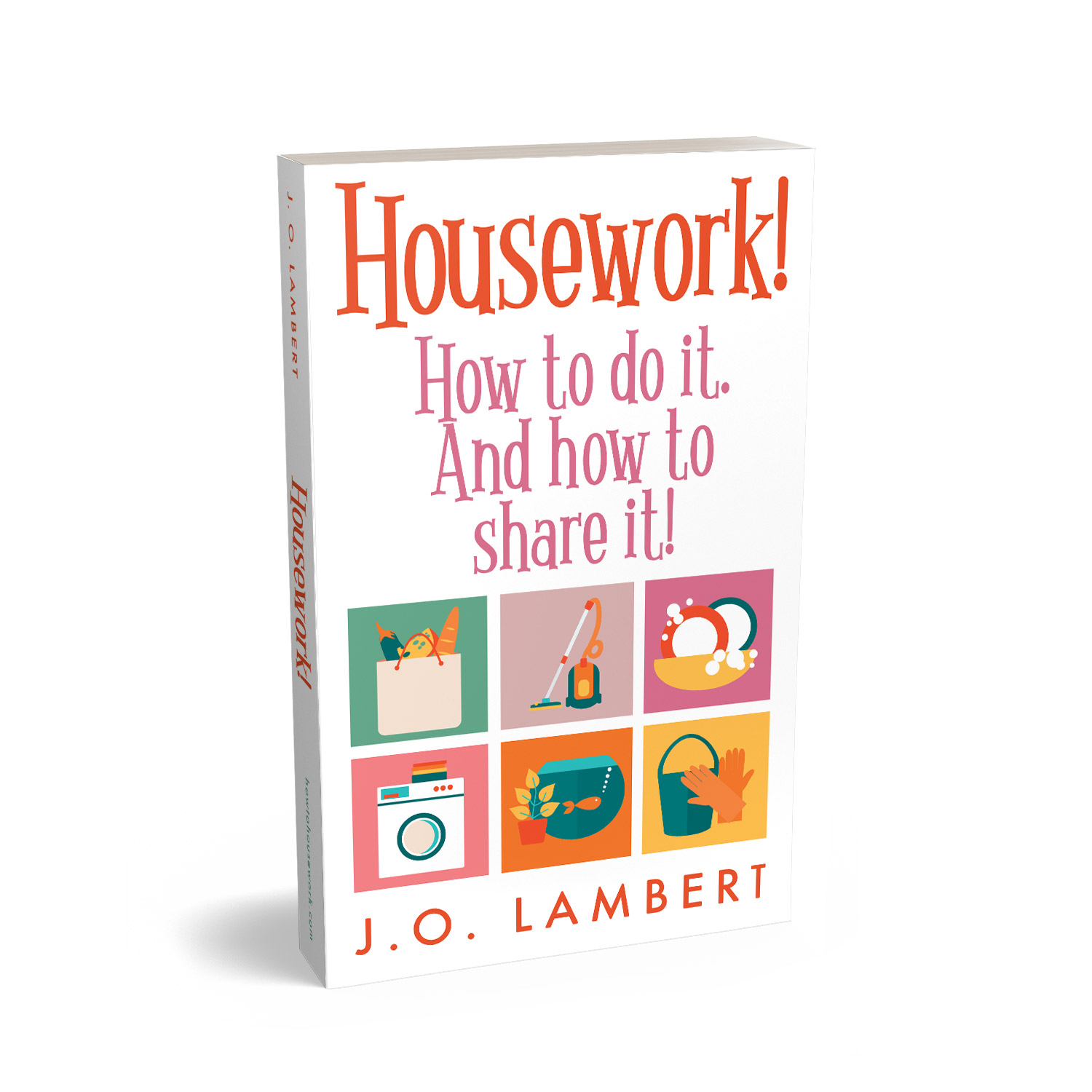 'Housework' is a compact self-help guide to safely looking after your home. The author is J. O. Lambert. The book cover and interior design is by Mark Thomas. To learn more about what Mark could do for your book, please visit coverness.com.