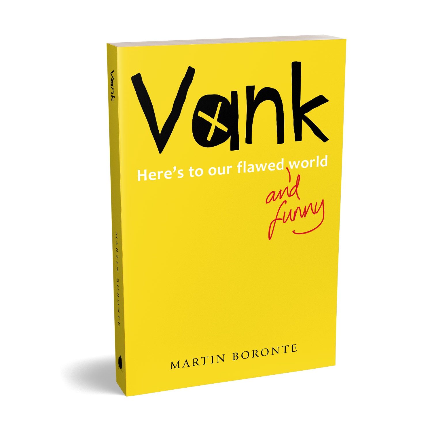 'Vank' is an hilarious collection of observations on - relatively - modern life! The author and illustrator is Martin Boronte. The cover design and interior manuscript formatting are by Mark Thomas. Learn what Mark could do for your book by visiting coverness.com.