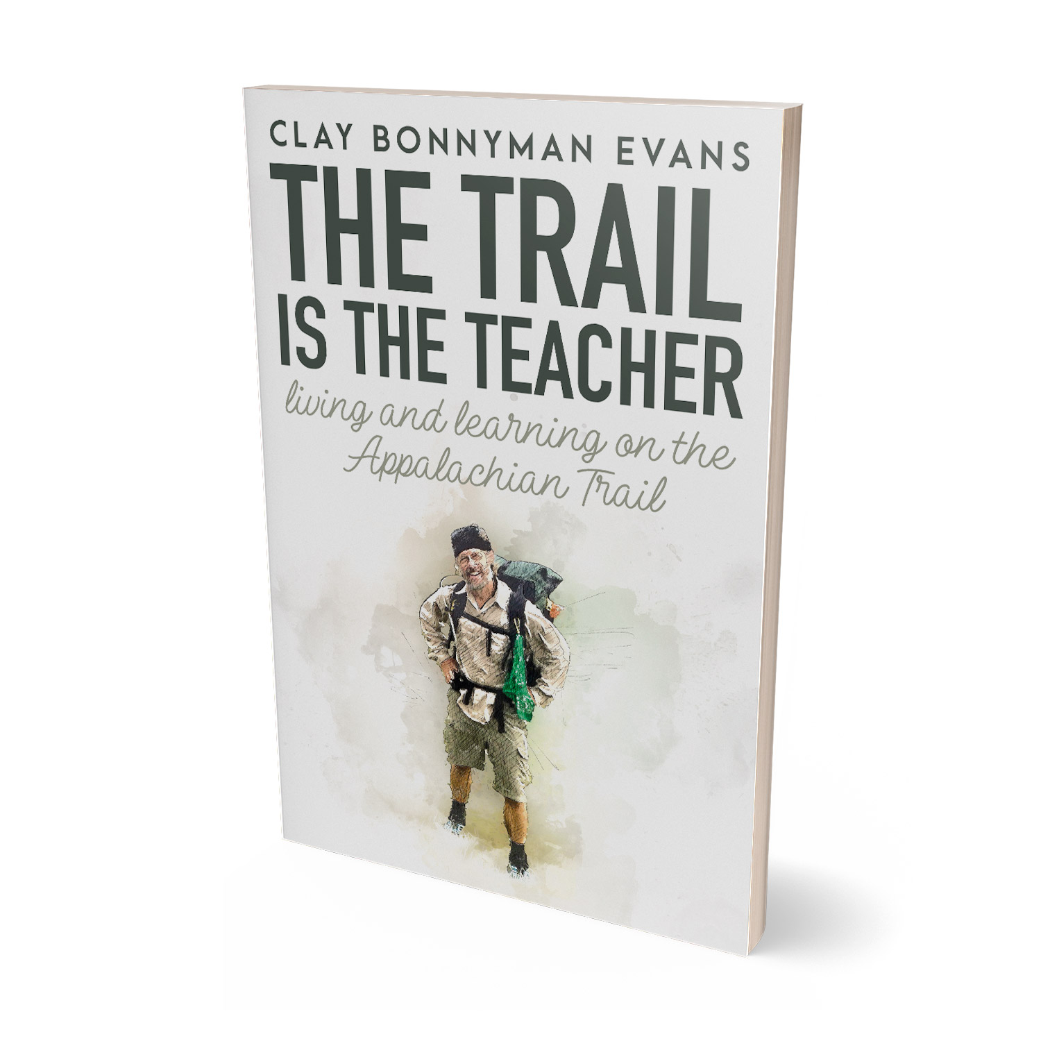 'The Trail Is The Teacher' is a joyous, life-affirming walking memoir, set of the Appalachian Trail. The author is Clay Bonnyman Evans. The book cover design and interior formatting are by Mark Thomas. To learn more about what Mark could do for your book, please visit coverness.com.