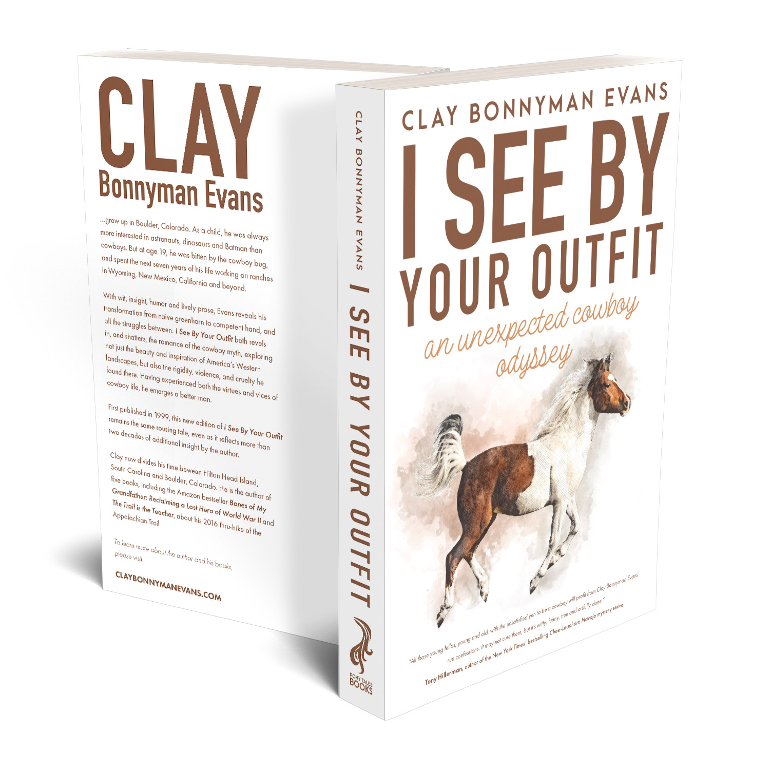 'I See By Your Outfit'' is modern cowboy memoir, reflecting on life and times on the trail in the 1980s. The author is Clay Bonnyman Evans. The book cover design and interior formatting are by Mark Thomas. To learn more about what Mark could do for your book, please visit coverness.com