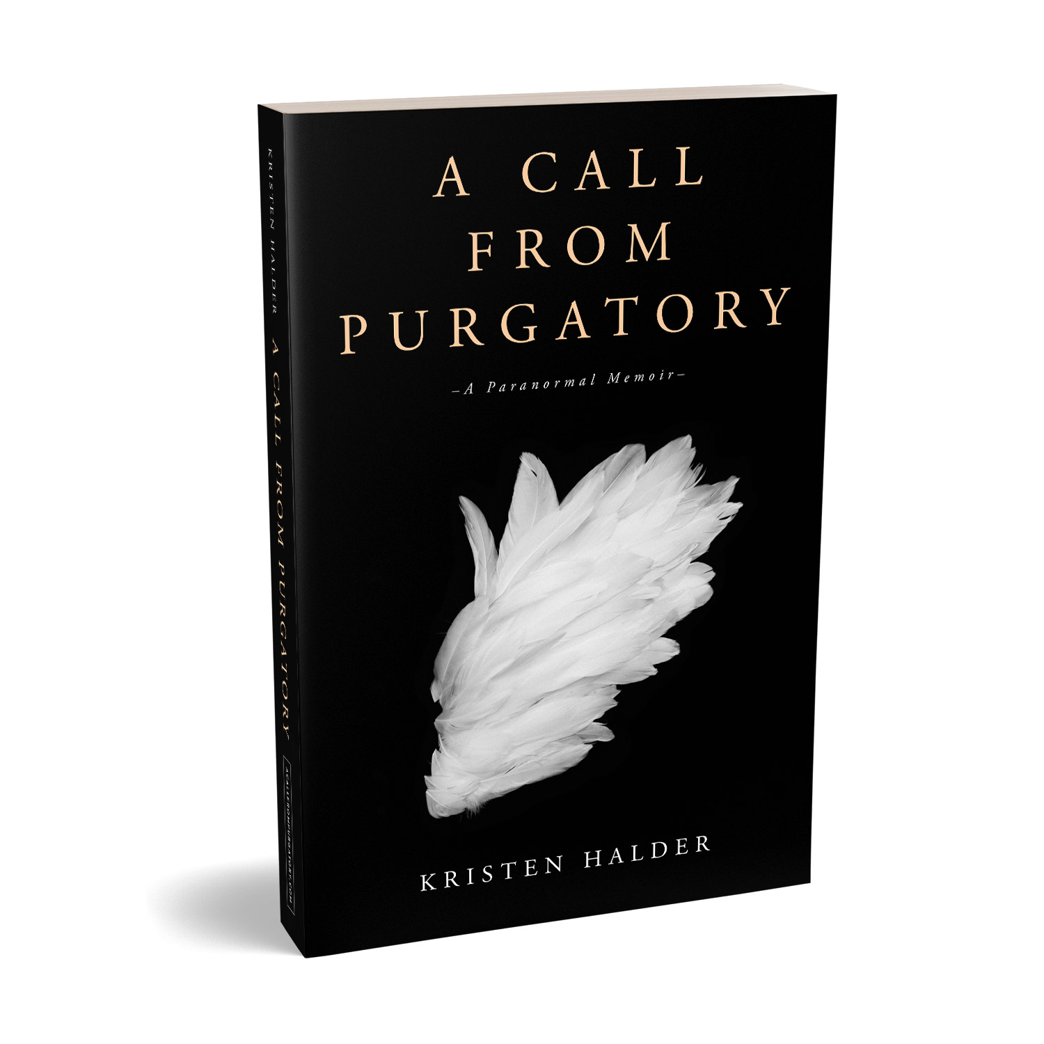 'A Call From Purgatory' is a chilling supernatural memoir. The author is Kristen Halder. The cover design & interior design of the series is by Mark Thomas. To learn more about what Mark could do for your book, please visit coverness.com