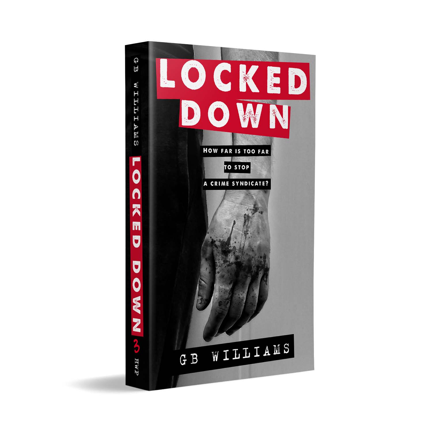 The 'Locked' Trilogy is a gritty British crime thriller series. The author is G.B. Williams. The book covers and boxset were designed by Mark Thomas of coverness.com. To find out more about my book design services, please visit www.coverness.com