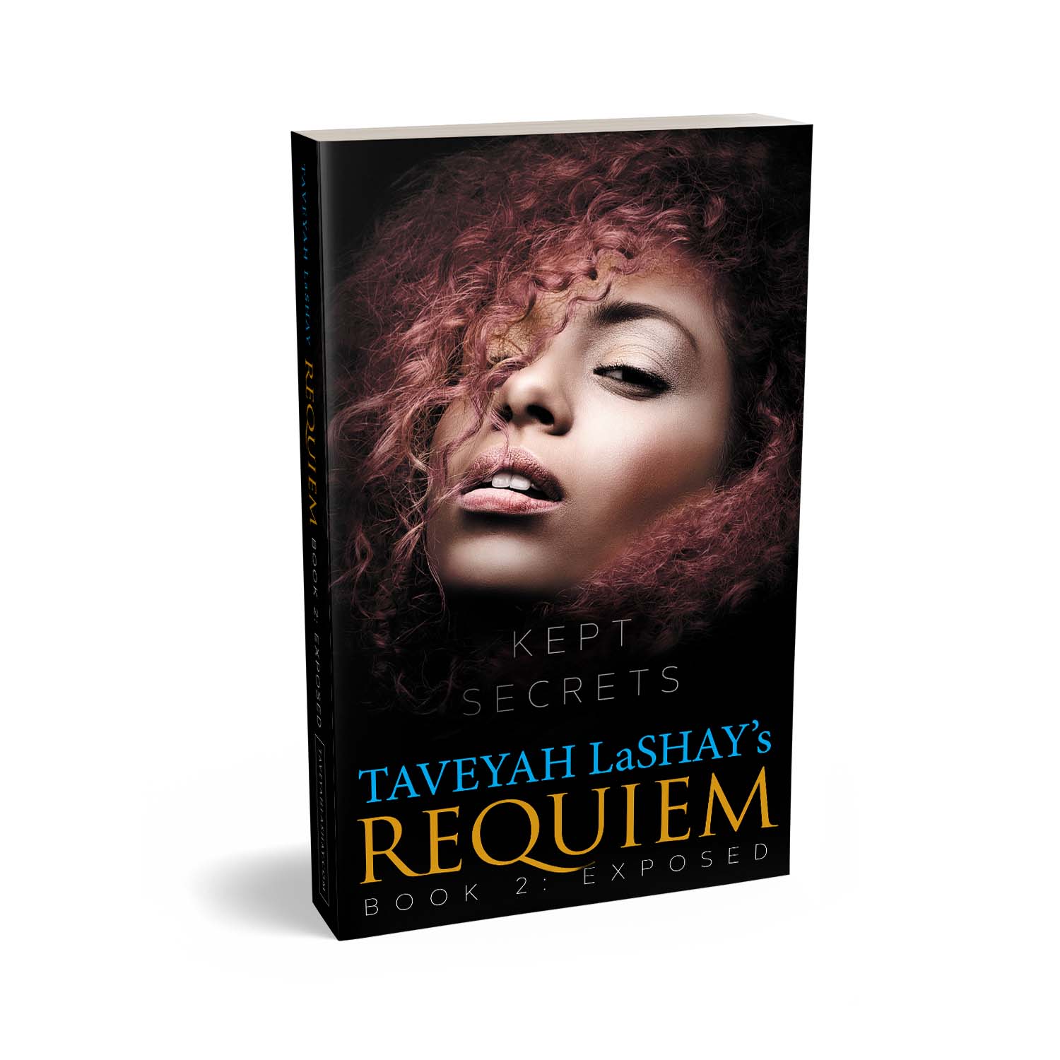 The Requiem Trilogy is a dark and steamy thriller series. The author is Taveyah LaShay. The book cover and interior formatting are designed by Mark Thomas of coverness.com. To find out more about my book design services, please visit www.coverness.com