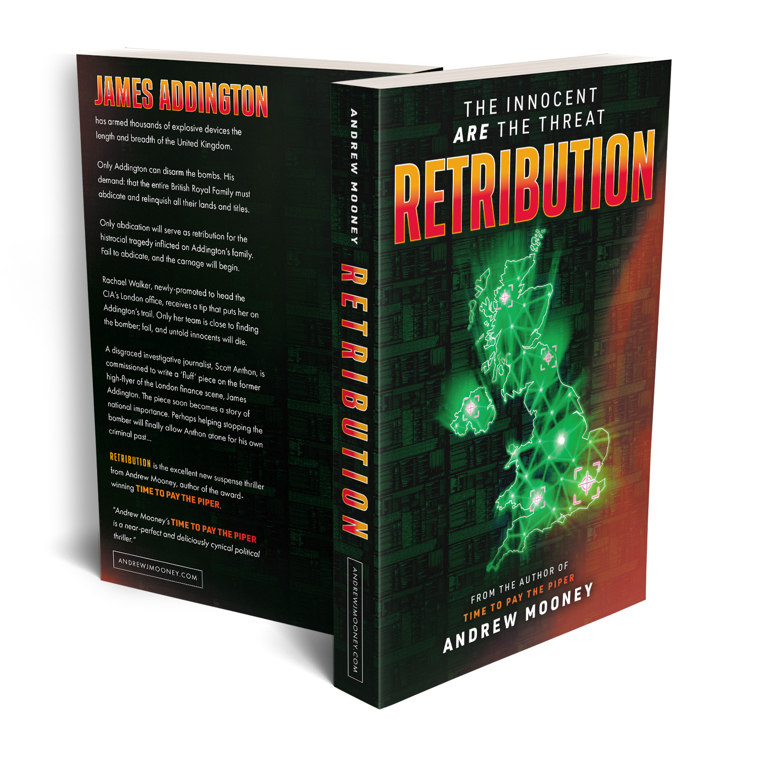 'Retribution' is a dramatic techno-terrorism thriller. The author is Andrew Mooney. The book cover and interior formatting are designed by Mark Thomas of coverness.com. To find out more about my book design services, please visit www.coverness.com