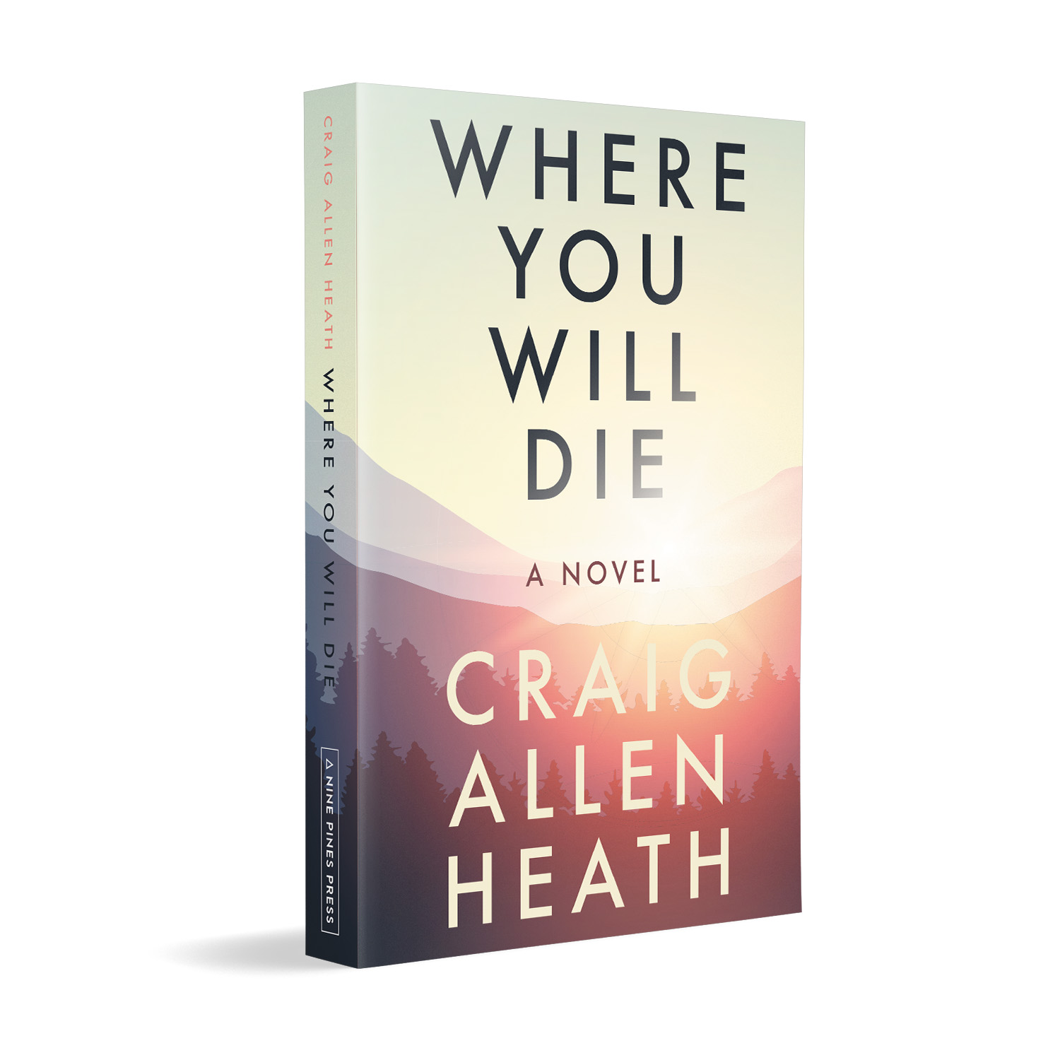 'Where You Will Die' is a deep backwoods murder fiction novel. The author is Craig Allen Heath. The book cover design & interior formatting are by Mark Thomas. To learn more about what Mark could do for your book, please visit coverness.com.