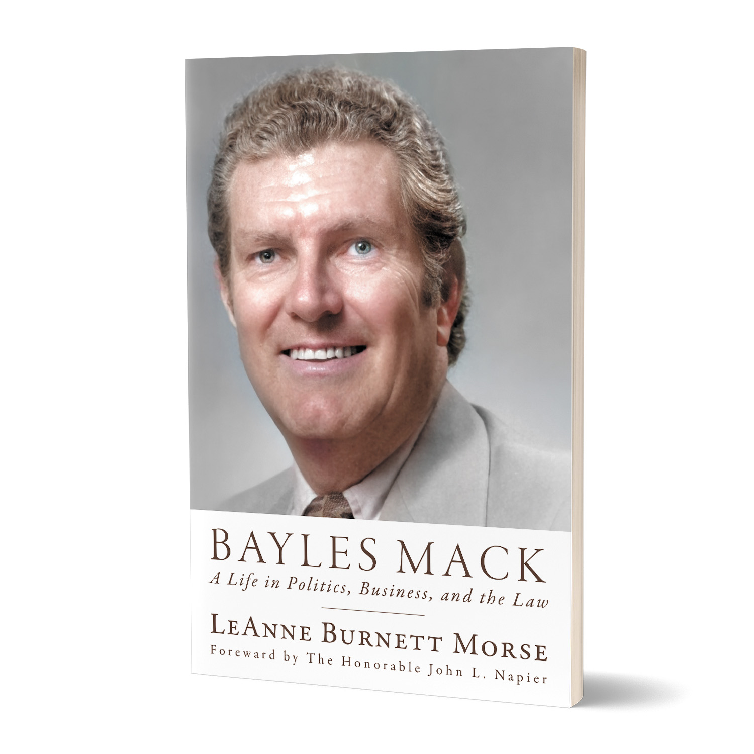 'Bayles Mack: A Life in Politics, Business and the Law' is a non-fiction biography of this prominent American lawmaker and lawyer. The author is LeAnne Burnett Morse. The cover design and interior formatting are by Mark Thomas. To learn more about what Mark could do for your book, please visit coverness.com.