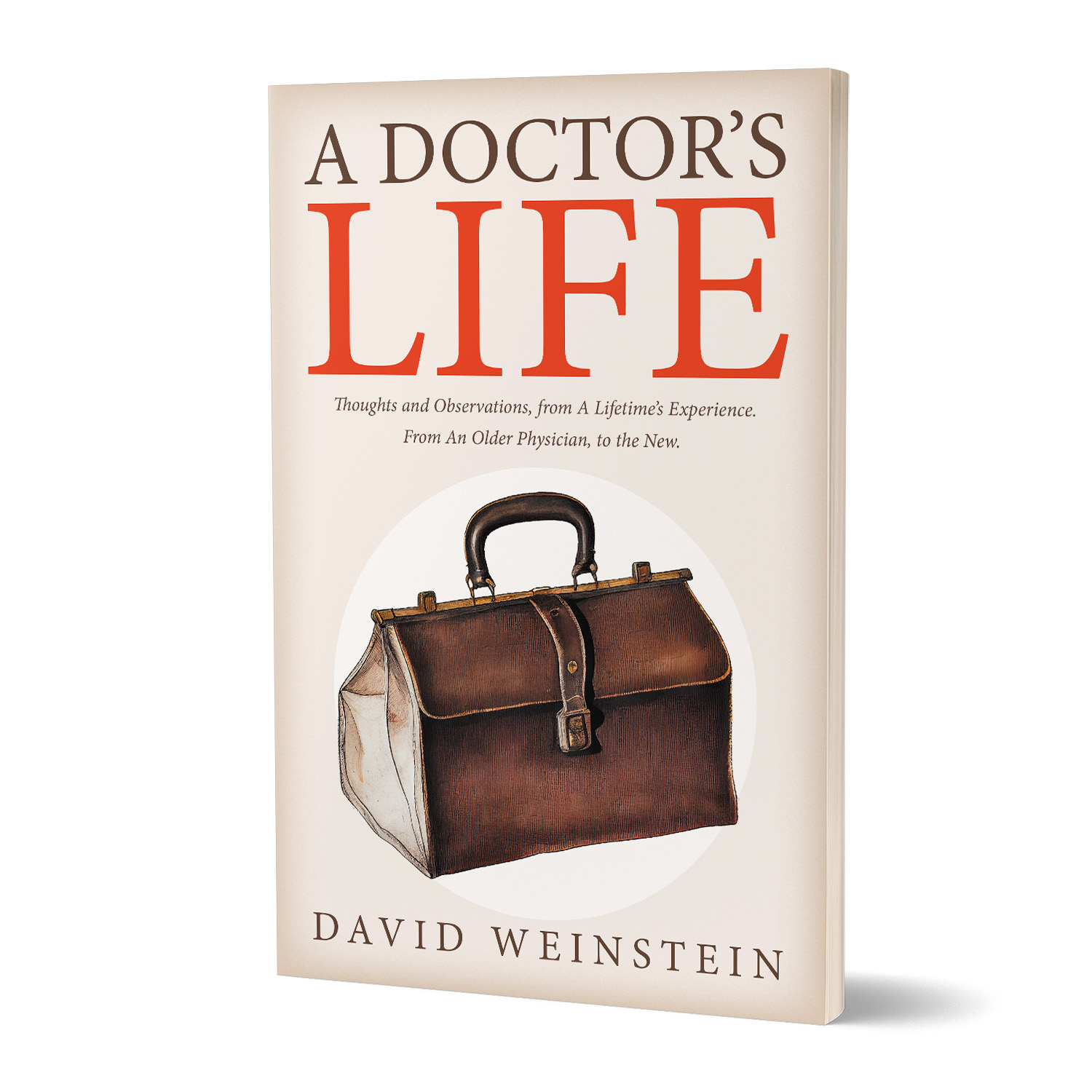 'A Doctor's Life' is a heartfelt and insightful memoir on a life in the medical profession. The author is David Weinstein. The book cover and interior formatting are designed by Mark Thomas of coverness.com. To find out more about my book design services, please visit www.coverness.com