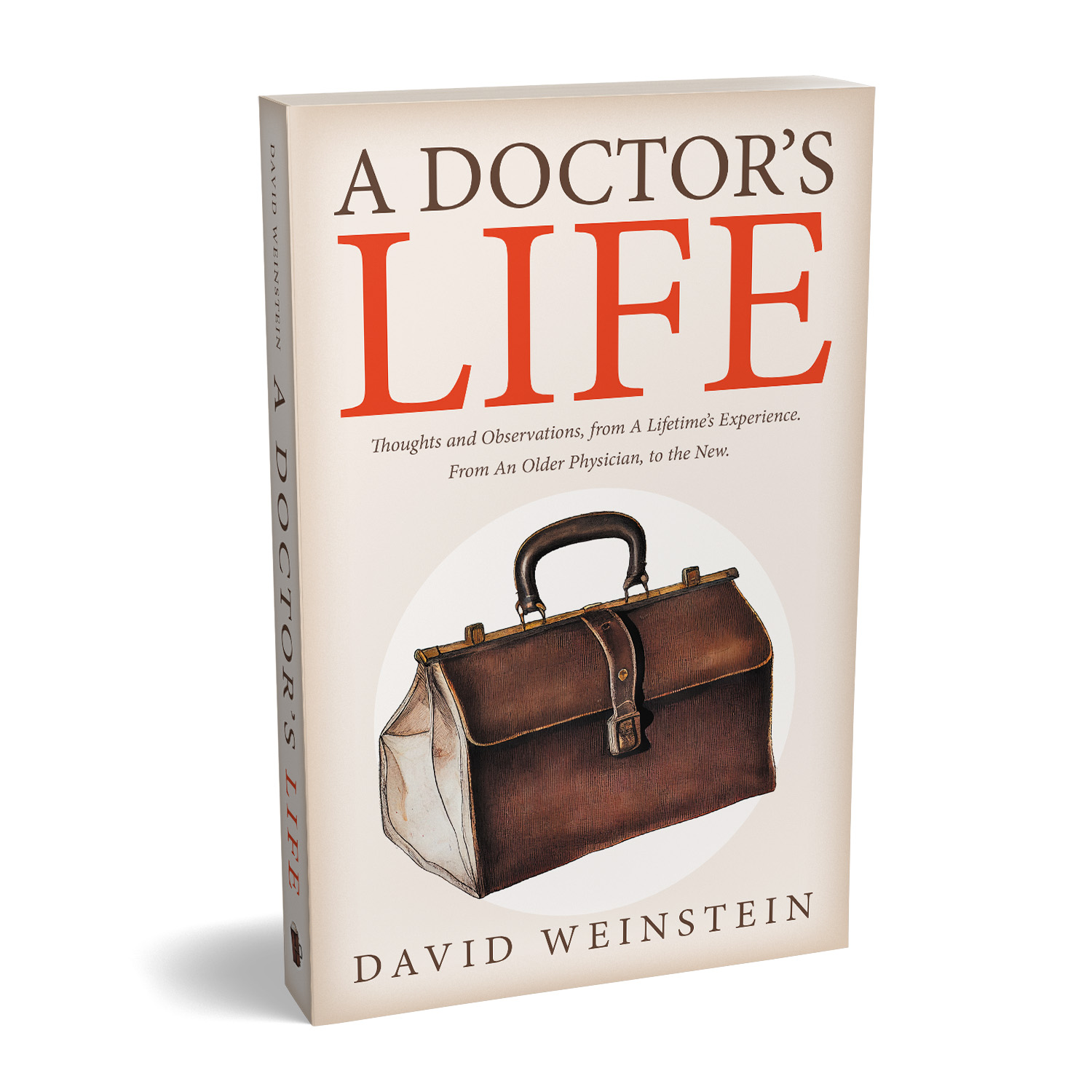 'A Doctor's Life' is a heartfelt and insightful memoir on a life in the medical profession. The author is David Weinstein. The book cover and interior formatting are designed by Mark Thomas of coverness.com. To find out more about my book design services, please visit www.coverness.com
