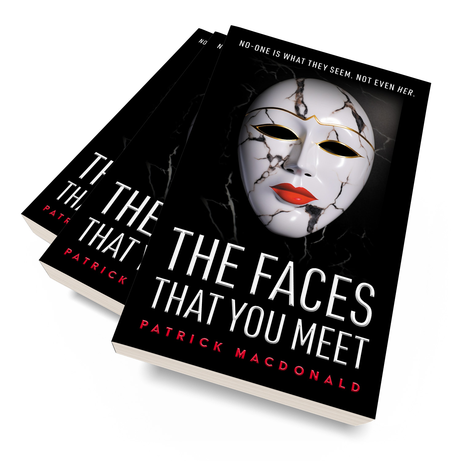 'The Faces That You Meet' is a dark, twisting thriller by Patrick Macdonald. The book cover design and interior formatting are by Mark Thomas. To learn more about what Mark could do for your book, please visit coverness.com.