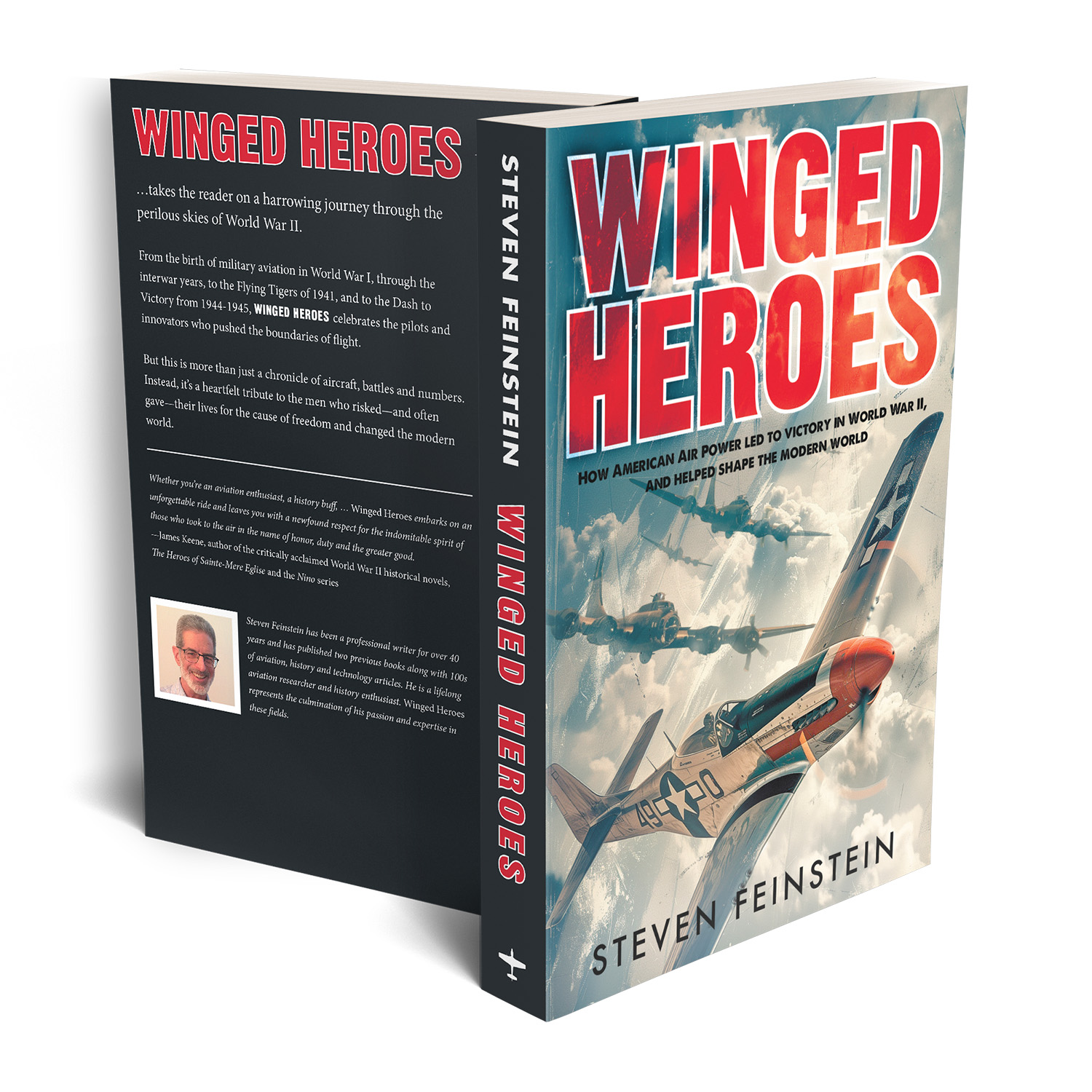 'Winged Heroes' is a detailed exploration of US airpower in WW2. The author is Steve Feinstein. The cover design and interior formatting are by Mark Thomas of coverness.com. To find out more about my book design services, please visit www.coverness.com.