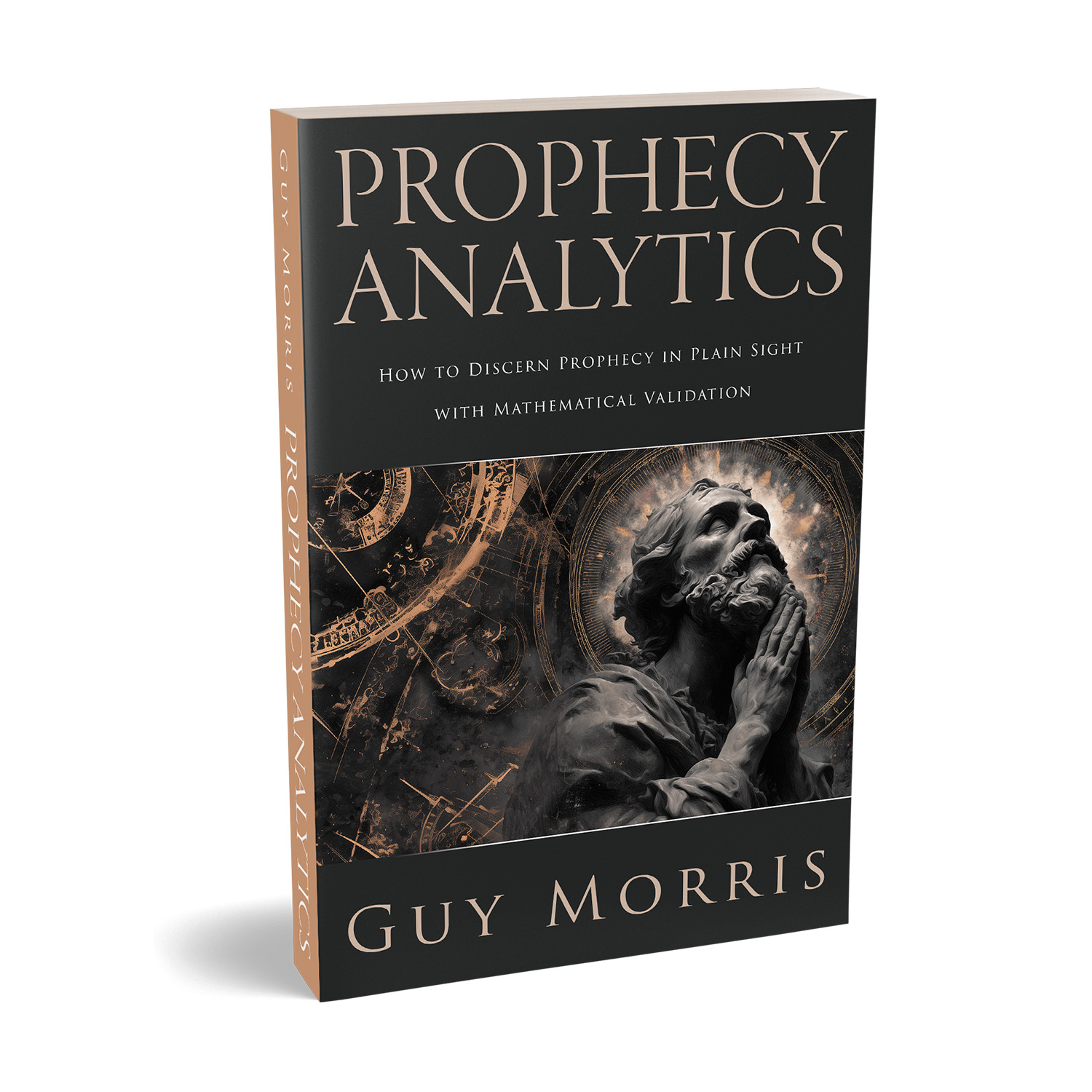 'Prophecy Analytics' is an in-depth examination of future events foretold in religious texts. The author is Guy Morris. The cover and interior design of the books are by Mark Thomas. To learn more about what Mark could do for your book, please visit coverness.com.
